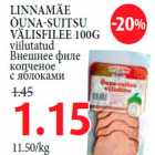 LINNAMÄE ÕUNA-SUITSU VÄLISFILEE 100G viilutatud