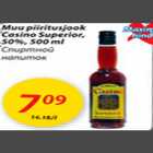 Muu piiritusjook Casino Superior