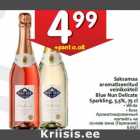 Saksamaa
aromatiseeritud
veinikokteil
Blue Nun Delicate
Sparkling, 5,5%, 75 cl