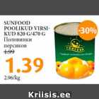 Allahindlus - SUNFOOD
POOLIKUD VIRSIKUD
