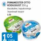 Allahindlus - PIIMAMEISTER OTTO KODUJUUST 330 G