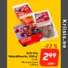 Allahindlus - Grill-liha
Maks&Moorits, 500 g*