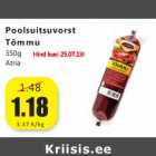 Poolsuitsuvorst 
Tõmmu
