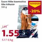 Allahindlus - Saare Hõbe kuumsuitsu
lõhe kõhuäär
300 g