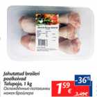 Allahindlus - Jahutatud broileri poolkoivad Talupoja, 1 kg