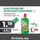 Allahindlus - AJAX ROHELINE
ÜLDPUHASTUSVAHEND 1 L