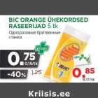 Allahindlus - BIC ORANGE ÜHEKORDSED
RASEERIJAD 5 tk