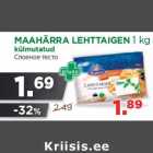 Allahindlus - MAAHÄRRA LEHTTAIGEN 1 kg