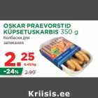 OSKAR PRAEVORSTID
KÜPSETUSKARBIS 350 g