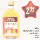 Allahindlus - Viski Bartender