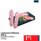 Lastevorst Rakvere, 600 g