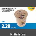 PIIMAMEISTER OTTO TOORJUUST 400 G