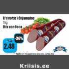 Allahindlus - P/s vorst Põhjamaine
1kg