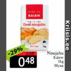 Allahindlus - Nisujahu
Kalew
1kg