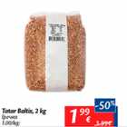 Allahindlus - Tatar Baltix, 2 kg