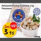 Allahindlus - Pelmeenid Russkije Rusholod, 2kg