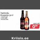Tšehhi õlu
Krusovice, 50 cl
. lmperial,5%
. Cerne,3,8%