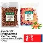 Магазин:Maxima,Скидка:Миндаль или лесные орехи