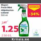 Mayeri
Fresh Mint
üldpuhastusvahend
500 ml