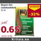 Allahindlus - Mayeri Hot
süütekuubikud
32 tk