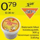 Balsnacki Maxi küüslauguleib