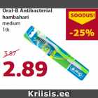 Allahindlus - Oral-B Antibacterial
hambahari