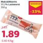 Maks&Moorits
77,7% Lastevorst
350 g