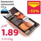 Rannarootsi
suitsusardell
500 g