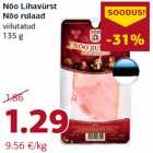 Nõo Lihavürst
Nõo rulaad