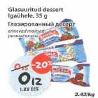 Glasuuritud dessert Igaühele
