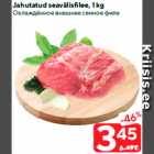 Allahindlus - Jahutatud seavälisfilee, 1 kg
