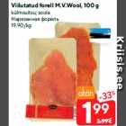 Allahindlus - Viilutatud forell M.V.Wool, 100 g

