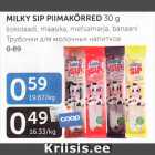 MILKY SIP PIIMAKÕRRED 30 g
