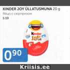 Allahindlus - KINDER JOY ÜLLASMUNA 20 g