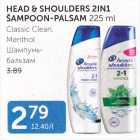 Allahindlus - HEAD & SHOULDERS 2IN1 ŠAMPOON-PALSAM 225 ml