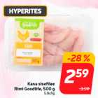 Kana sisefilee
Rimi Goodlife, 500 g