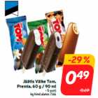 Магазин:Hüper Rimi, Rimi, Mini Rimi,Скидка:Мороженое Väike Tom,
Premia, 60 г / 90 мл