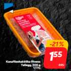 Kanafileehakkliha fitness
Tallegg, 300 g