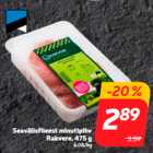 Seavälisfileest minutipihv
Rakvere, 475 g