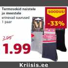 Termosokid naistele
ja meestele
