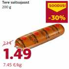 Tere suitsujuust
200 g