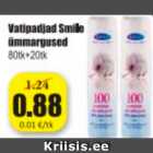 Vatipadjad Smile ümmargused