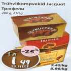 Trühvlikompvekid Jacquot