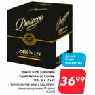 Alkohol - Itaalia KPN vahuvein
Zonin Prosecco Cuvee
