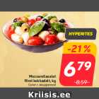 Allahindlus - Mozzarellasalat
Rimi kokkadelt, kg
