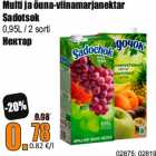 Multi ja õuna-viinamarjanektar
Sadotsok

