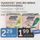 Allahindlus - VUOKKOSET 100% BIO WINGS HÜGIEENISIMED