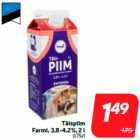 Täispiim
Farmi
