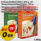 Allahindlus - Kiirkaerahelbed Helen, 500g või Täisterakaerahelbed Helen,500g