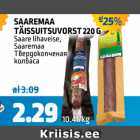 SAAREMAA TÄISSUITSUVORST 220 G